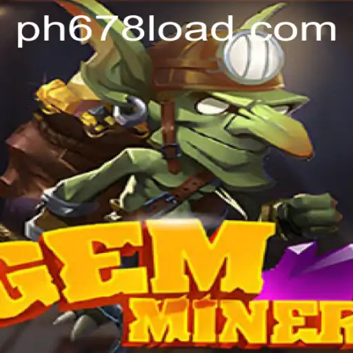 Discover the Exciting World of GemMiner: A New Gaming Sensation
